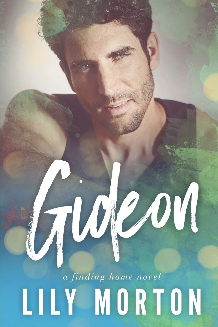 Gideon: Finding Home, Book 3