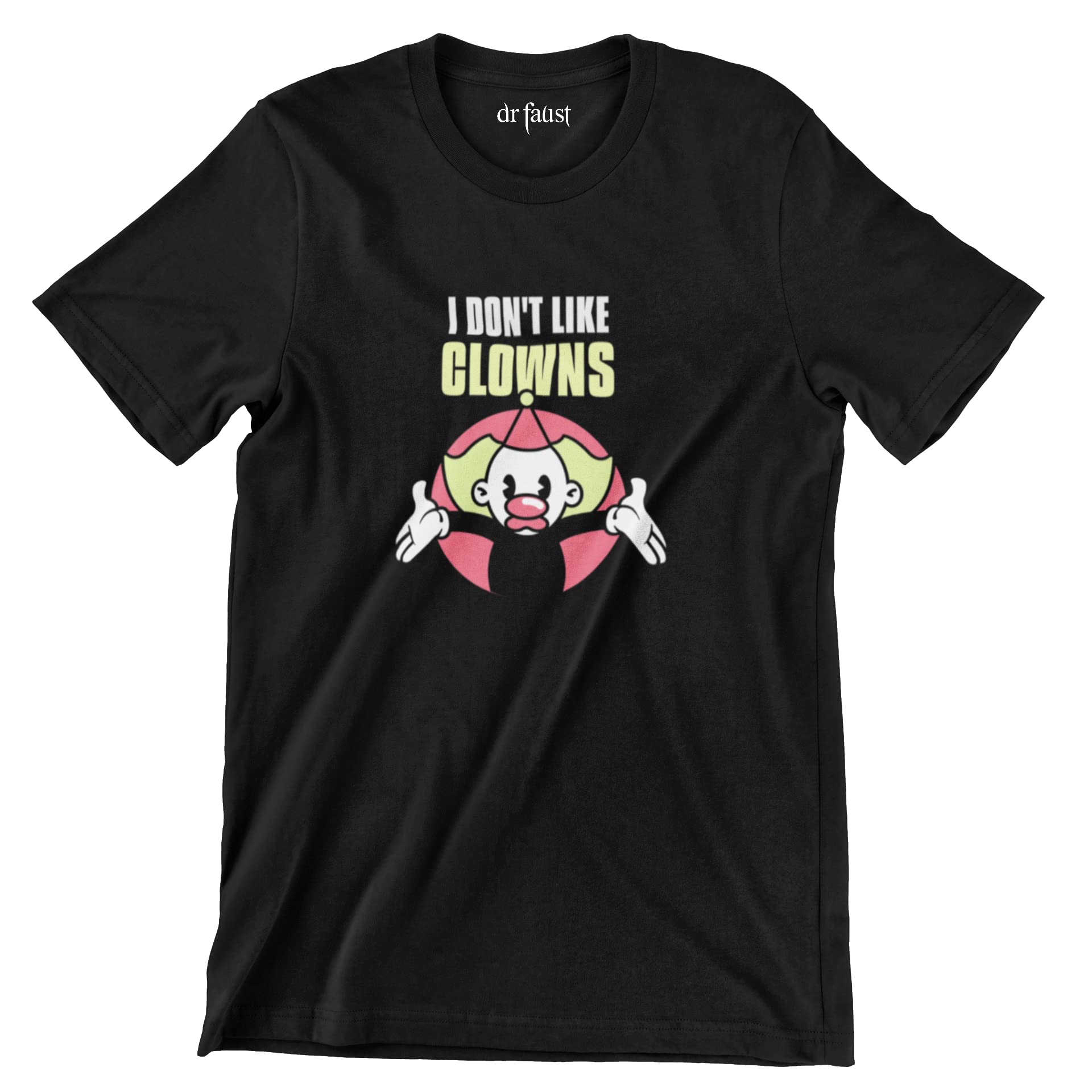 dr faust I Don'y Like Clowns Jokers Printed Unisex Plus Size T-Shirt for Men & Women Tattoo & Skating Inspired Streetwear Clothing