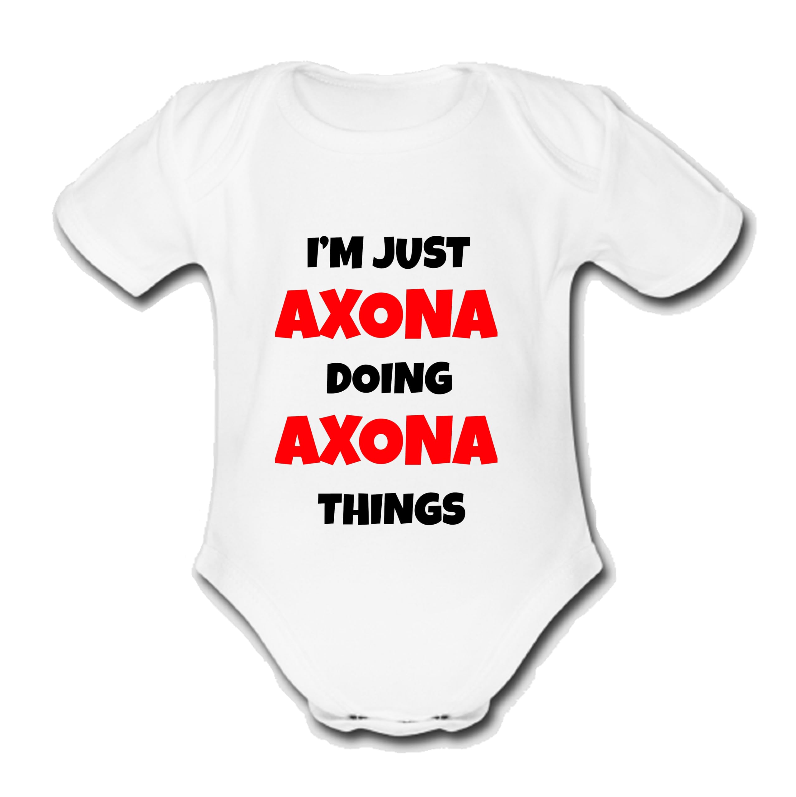 Psychobaby I'M JUST AXONA DOING AXONA THINGS Unique Baby Name Vest Grow Babygrow Bodysuit Customise Yourself Change the Name & Colour