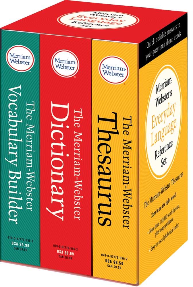 Merriam-Webster’s Everyday Language Reference Set: Includes: The Merriam-Webster Dictionary, The Merriam-Webster Thesaurus, and The Merriam-Webster Vocabulary Builder