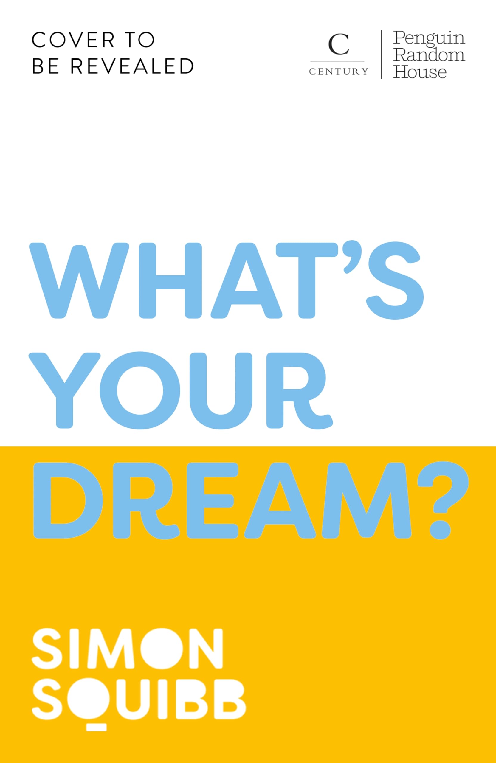 What's Your Dream?