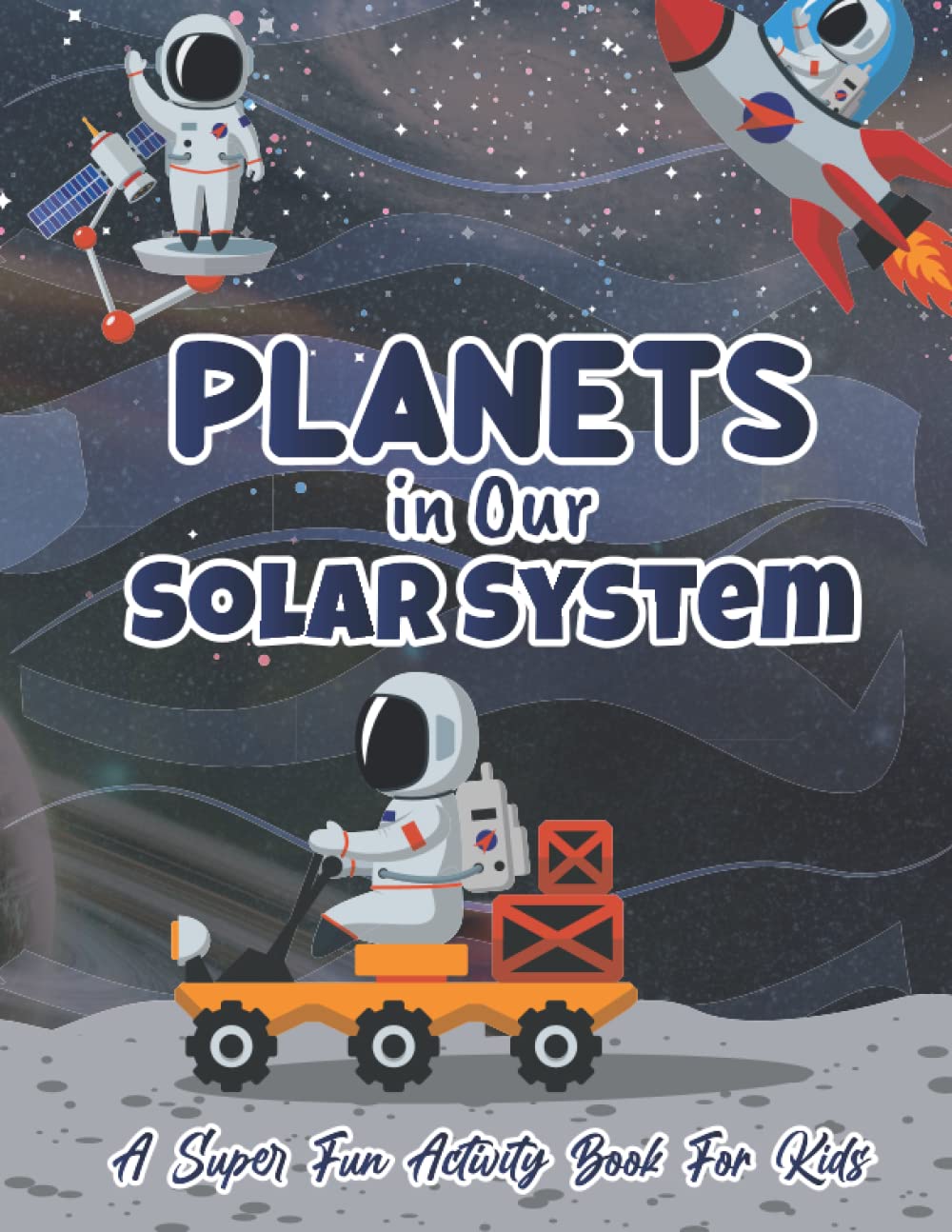 Buy Planets in Our Solar System -A Super Fun Activity Book For Kids ...