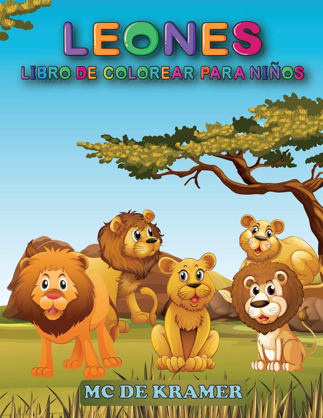 Leones Libro de colorear para ninos: Estupendo libro de colorear para niños y preescolares, diseños sencillos y bonitos, libro de colorear con ... libro de actividades con el rey de la jungla