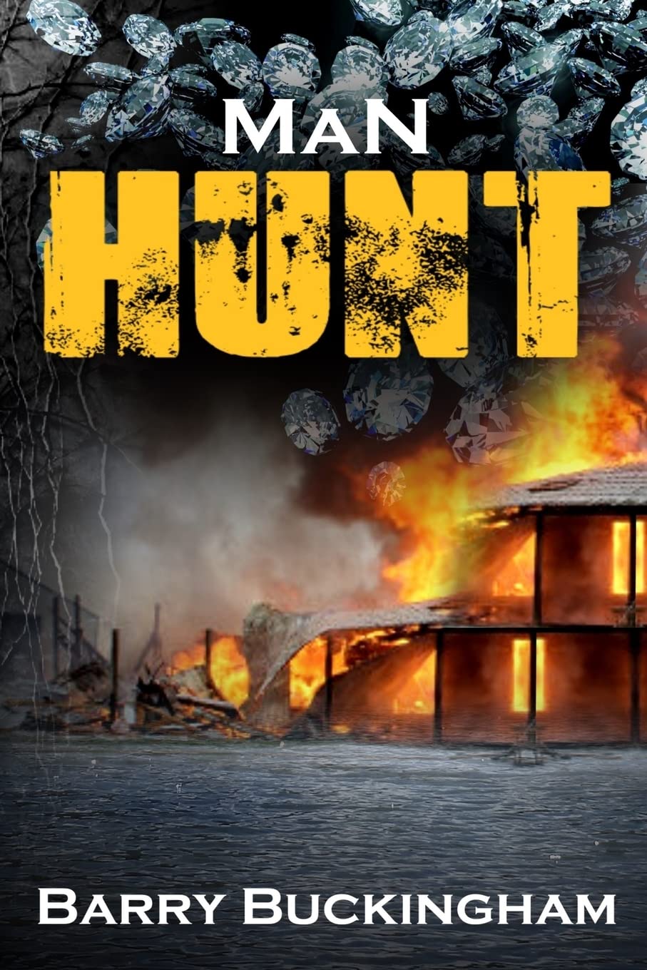 Man Hunt: Book II in the Dave Roberts thriller trilogy: 2