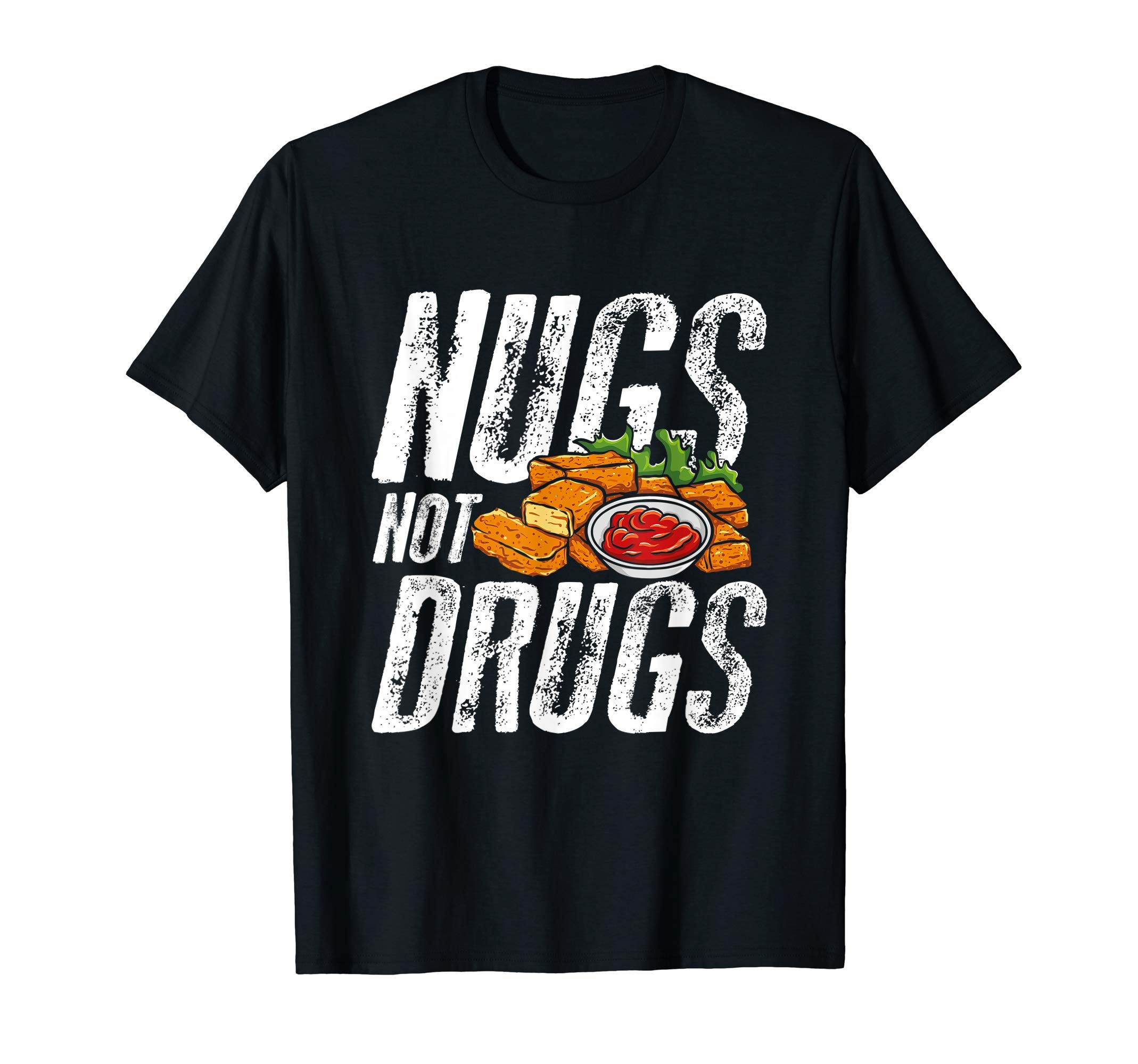 Nugs Not Drugs T-Shirt