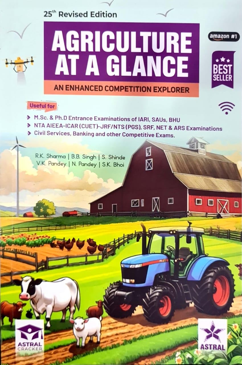 RK Sharma - Agriculture At A Glance - An Enhanced Competition Explorer - 25th Revised Edition for 2024-25 Exams with QR for Purchase [ORIGINAL BOOK - TOP GRADE PAPER & PRINT]