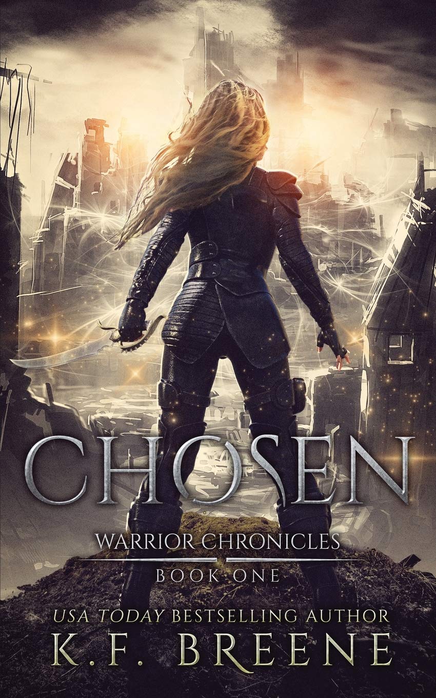 Chosen: The Warrior Chronicles, Book 1