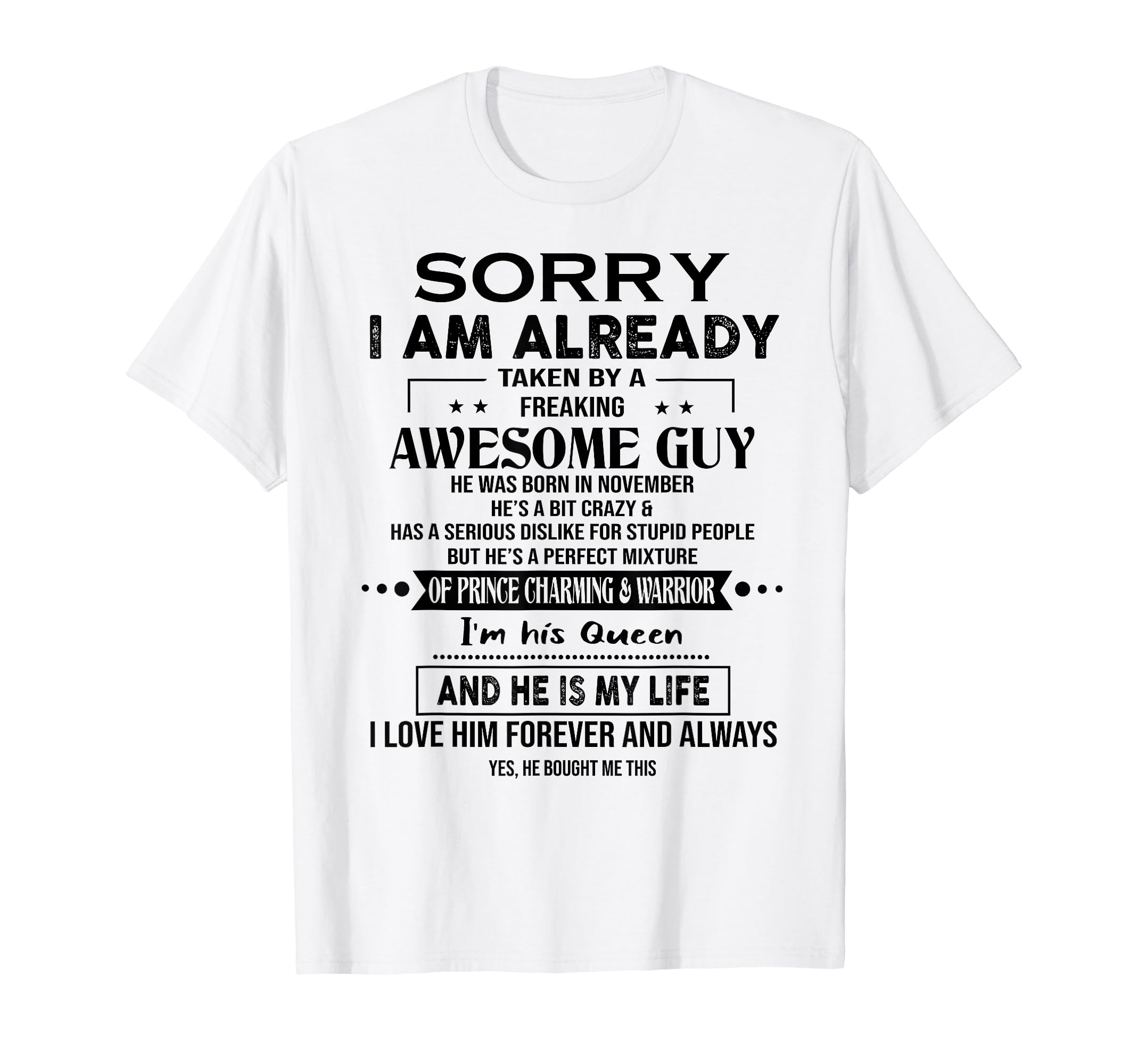 Awesome Guy Was Born In NovemberSorry I Am Already Taken By A Freaking Awesome Guy November T-Shirt