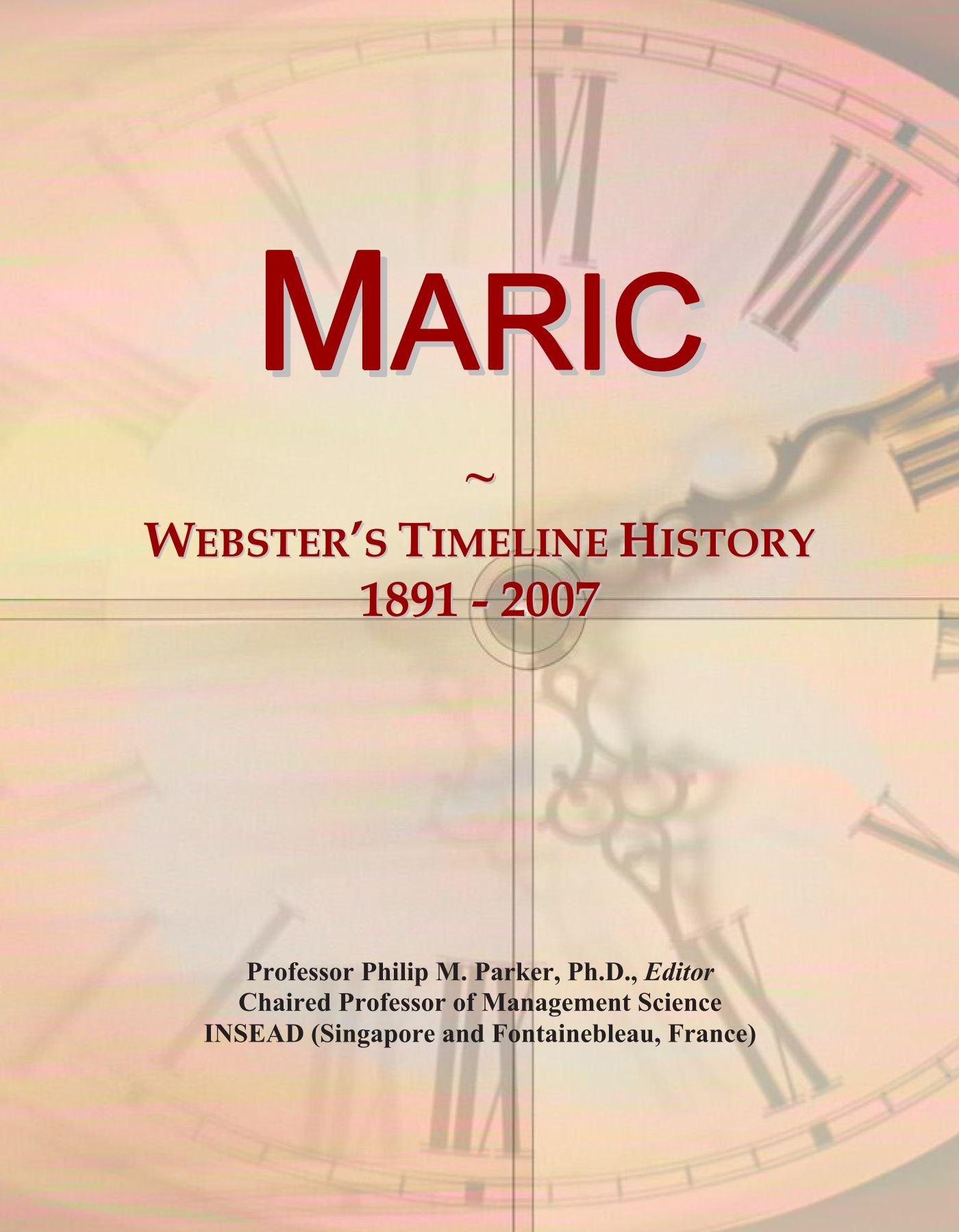 Maric: Webster's Timeline History, 1891 - 2007