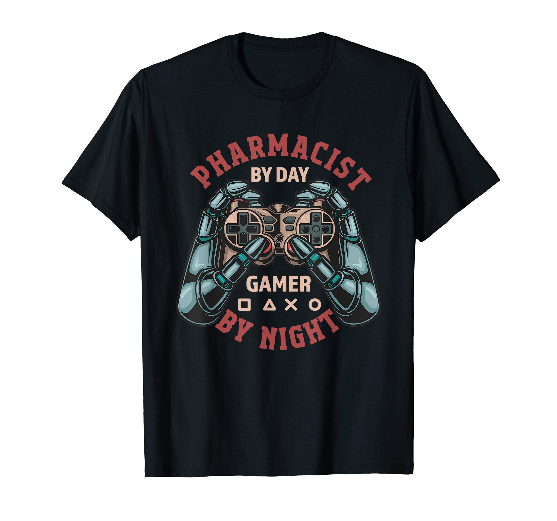 Pharmacist By Day Gamer By Night Funny Pharmacist T-Shirt