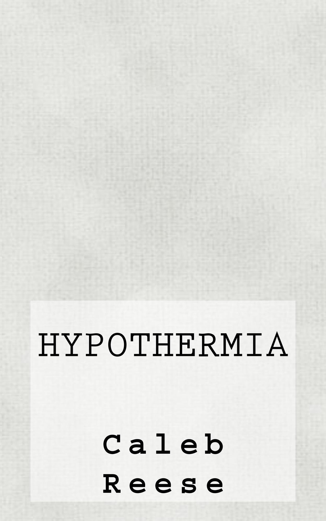 Hypothermia