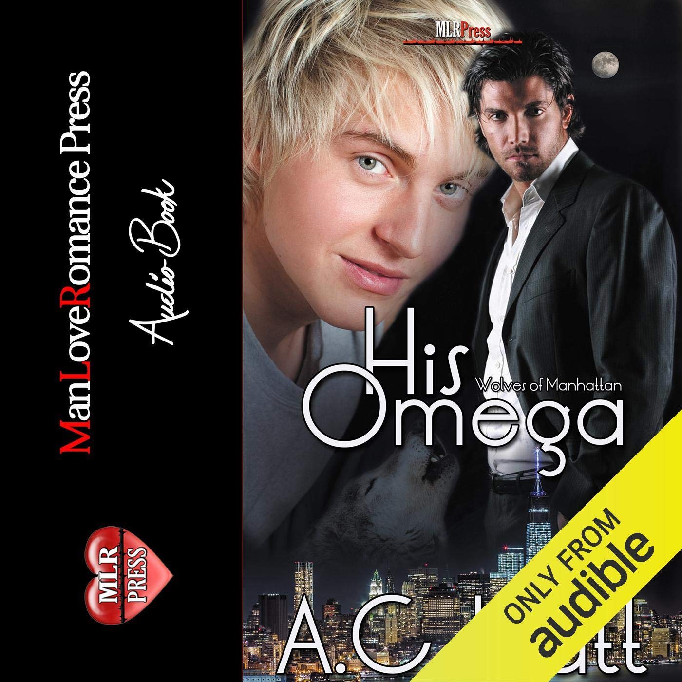 His Omega: The Werewolves of Manhattan, Book 1