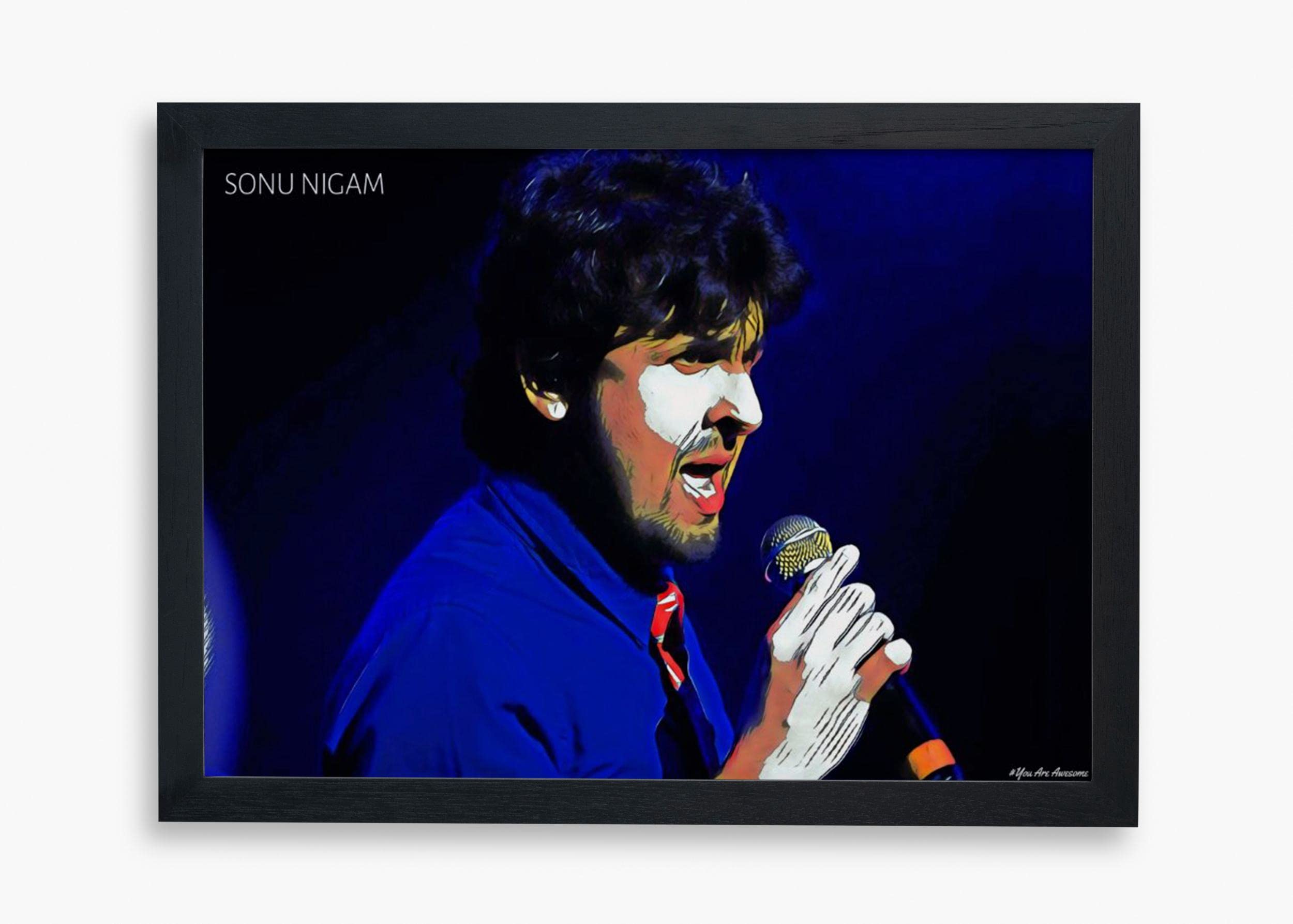 You Are Awesome - Sonu Nigam Art Effect Framed Poster (12inchx8inch)