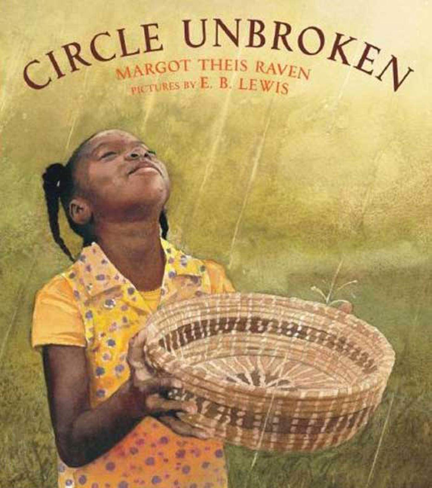 Circle Unbroken: A Story of a Basket and Its People