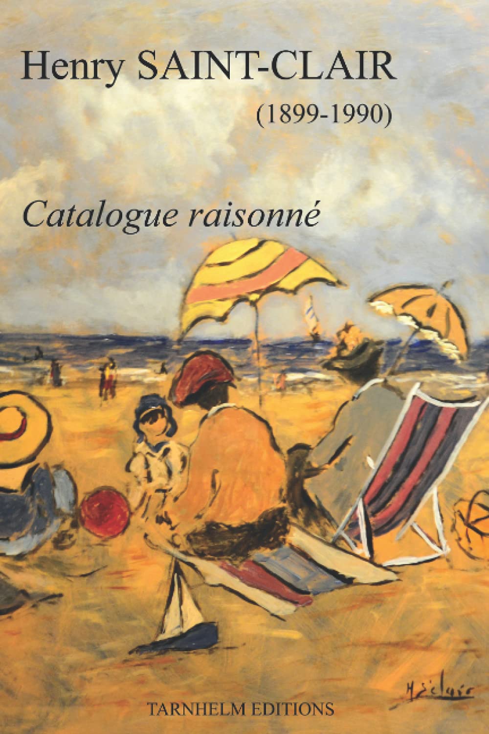 Henry SAINT-CLAIR (1899-1990): Catalogue raisonné