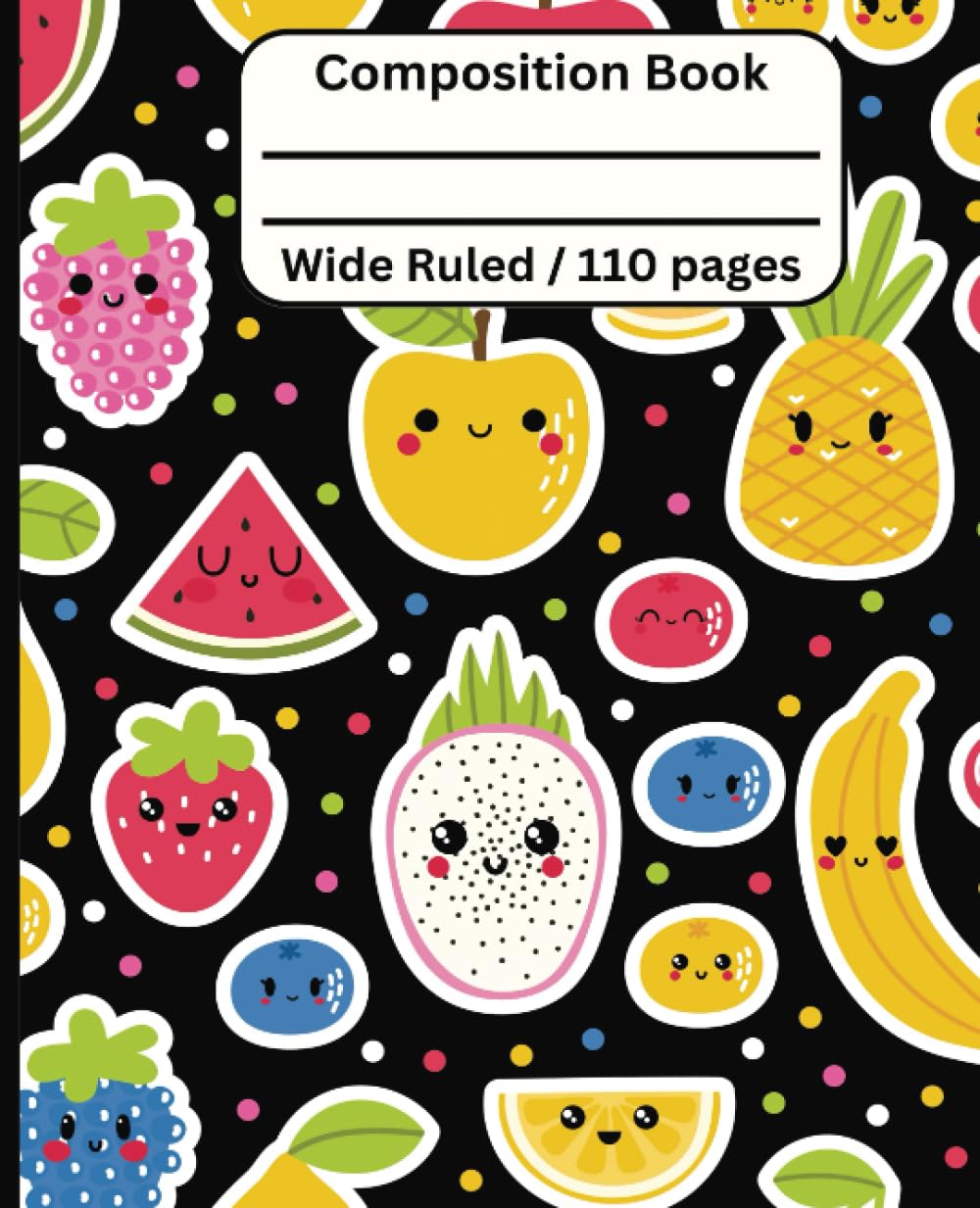 Composition Book With Cutie Fruity Cover, 110 Pages Wide Ruled Notebook, 7.5 x 9.25, For School Supplies Home School, Virtual and Back To School