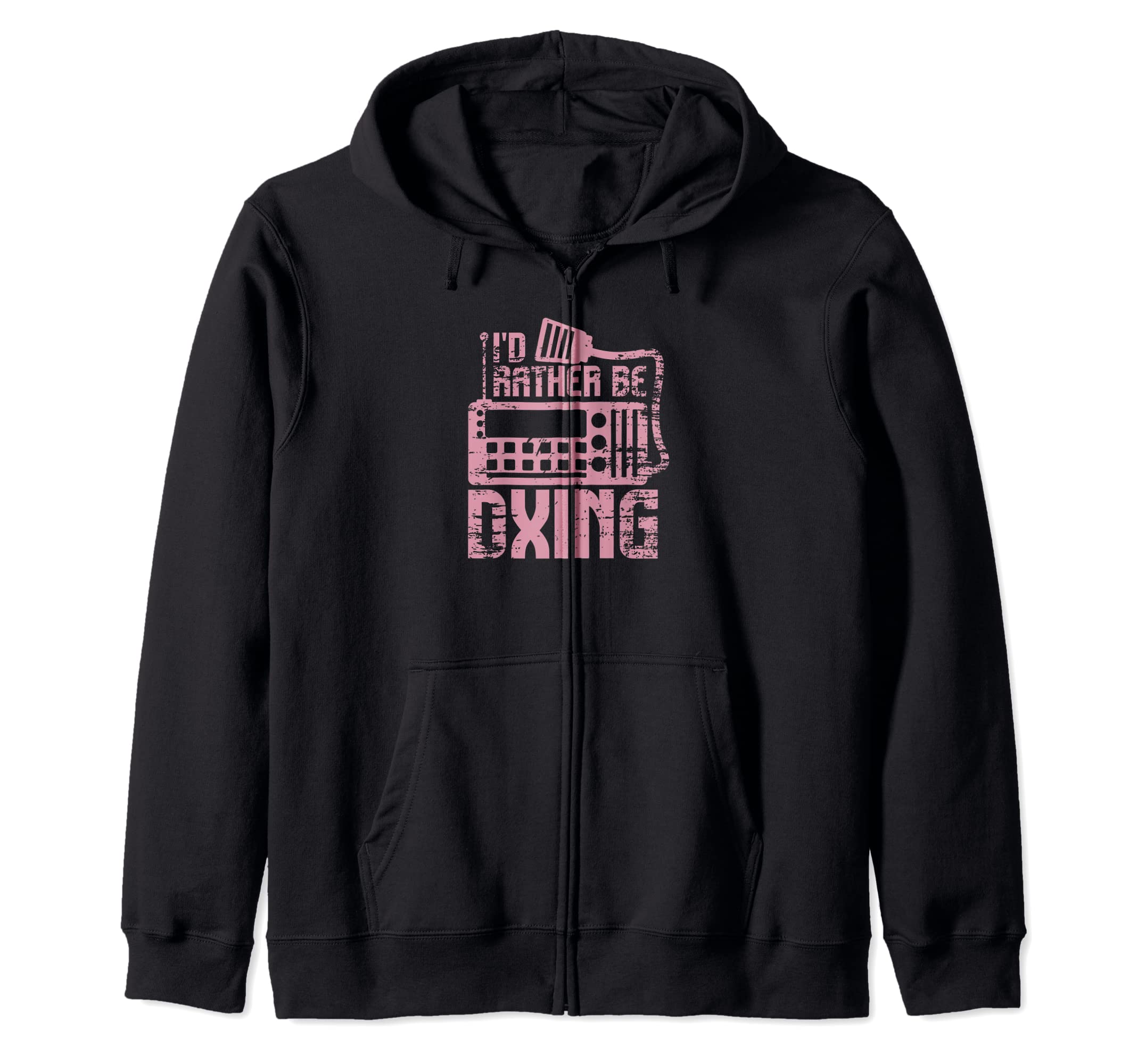 Amateur ham radio enthusiasts rather be DXING - Ham Radio Zip Hoodie