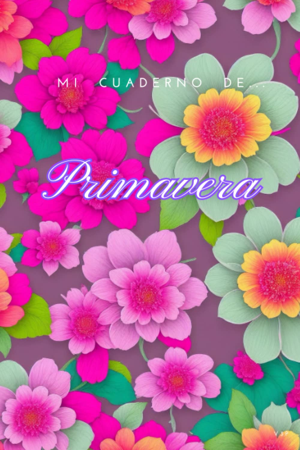 Mi cuaderno de... Primavera (w3p)