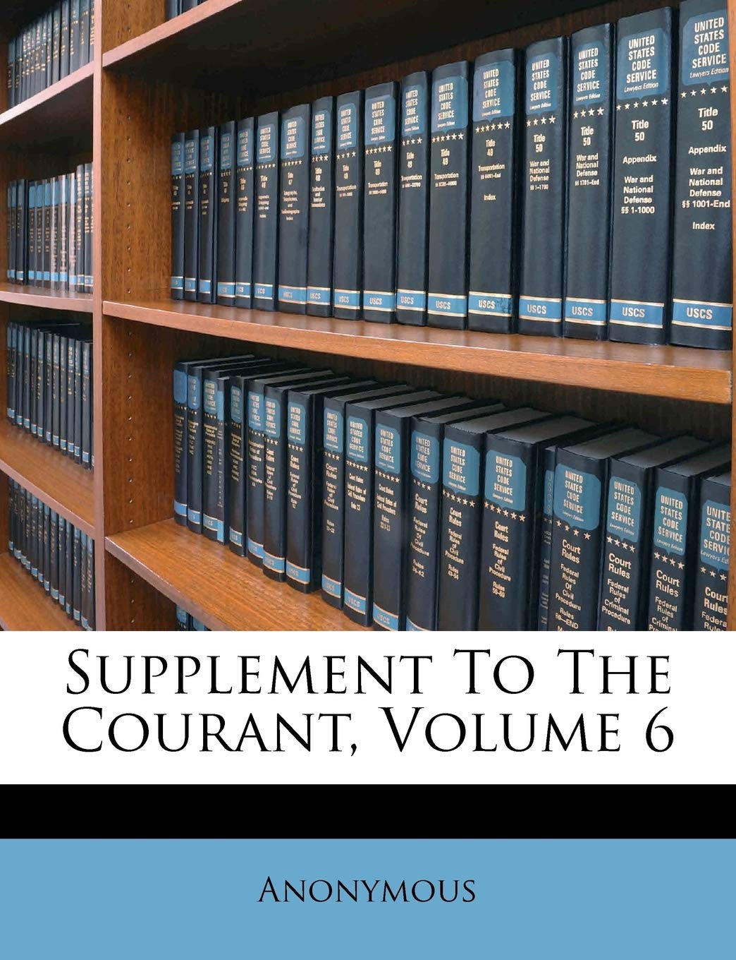 Supplement to the Courant, Volume 6