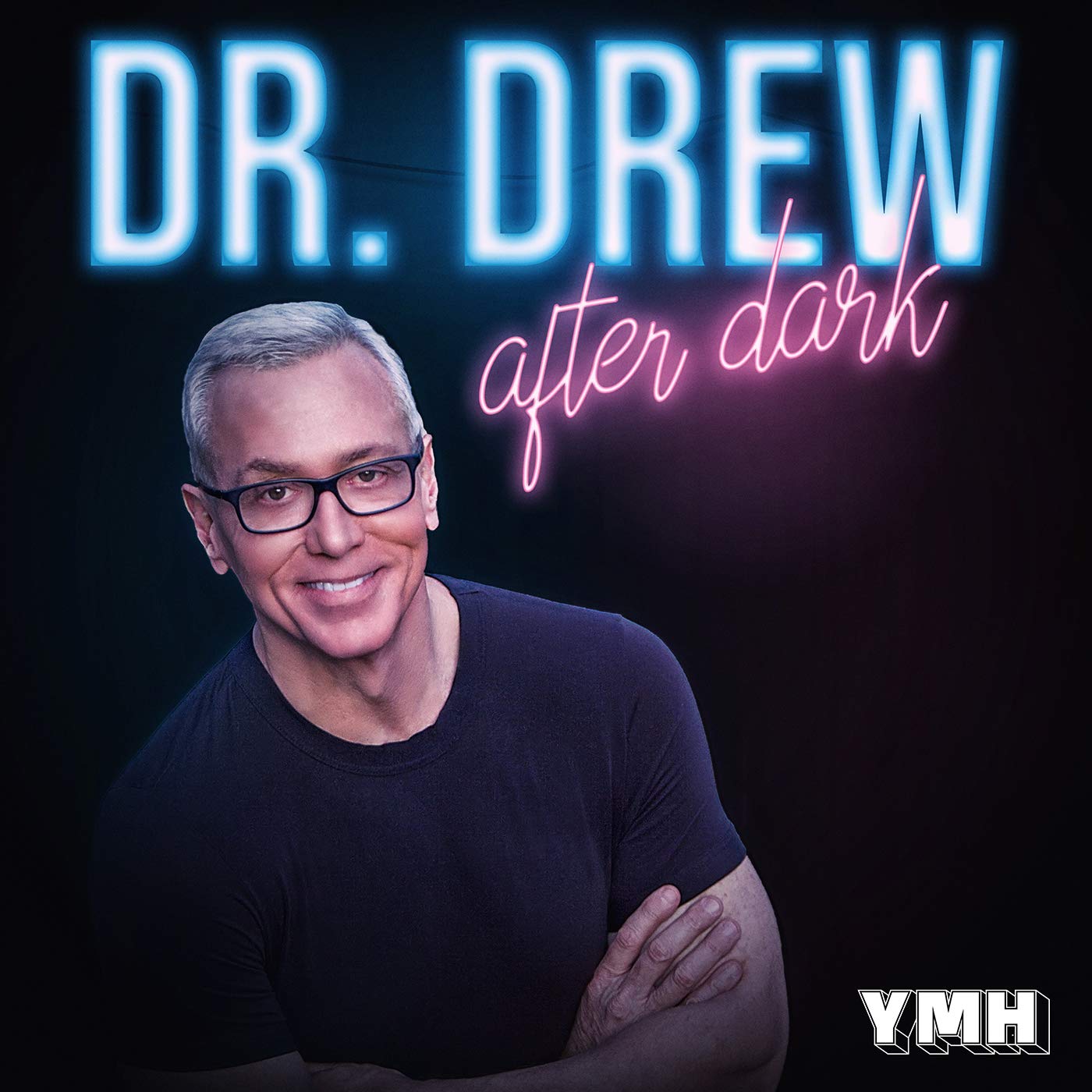 Dr. Drew After Dark