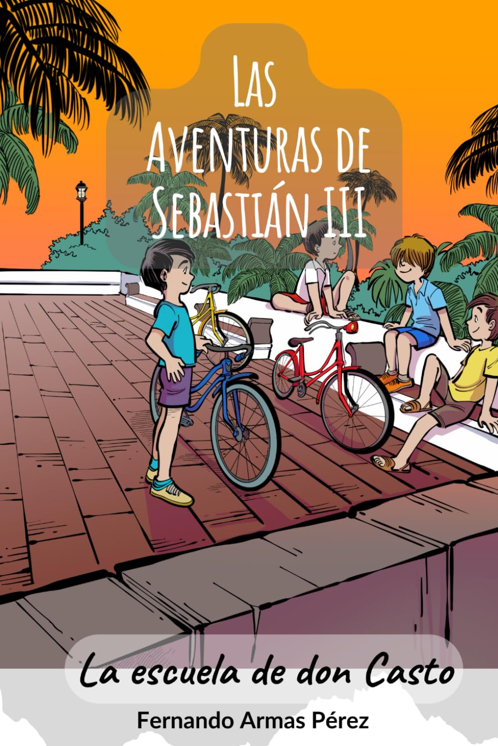 Las aventuras de Sebastin 3: La escuela de don Casto