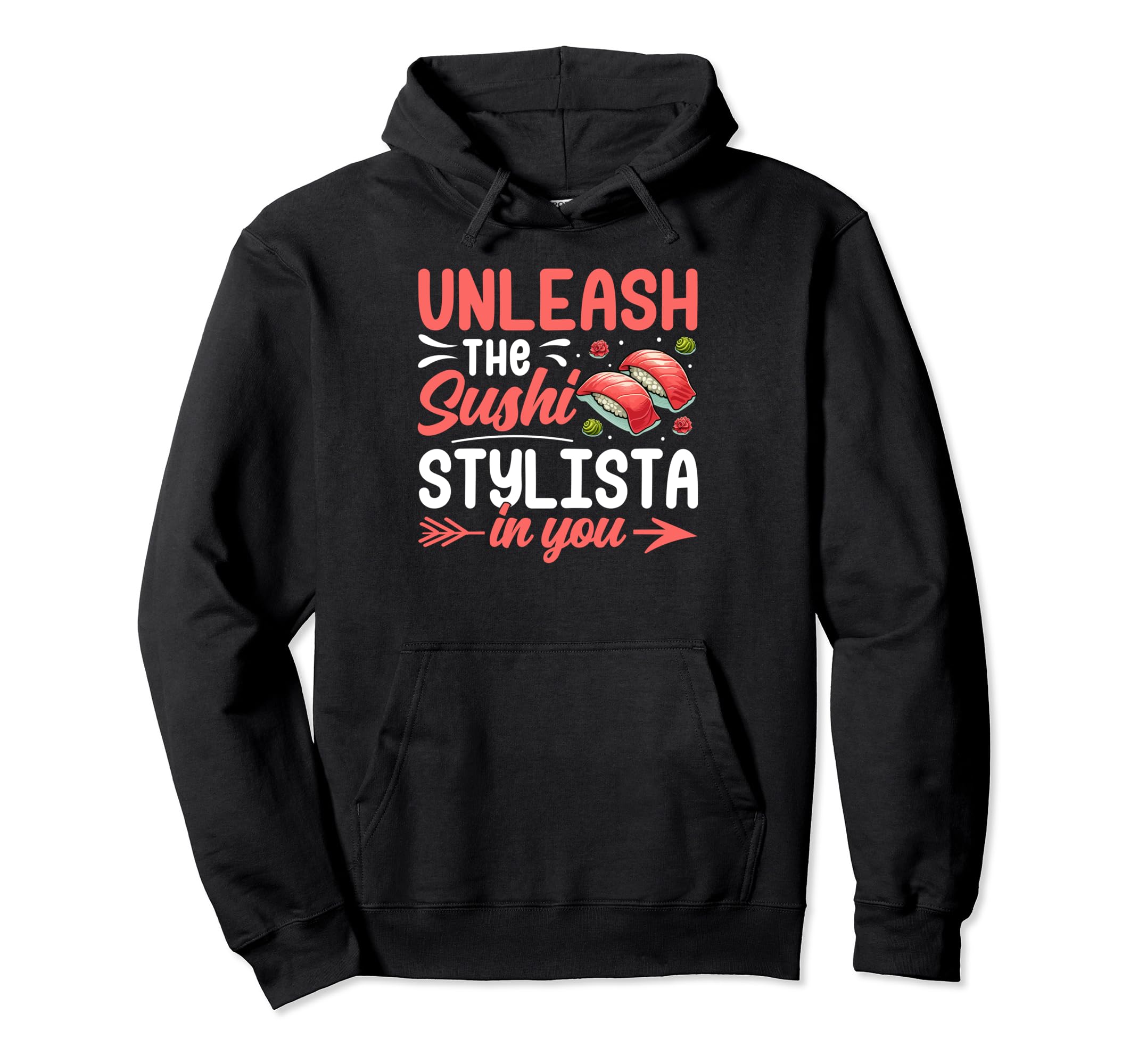 Japanese Sushi Lover - Unleash the Sushi Stylista in You Pullover Hoodie