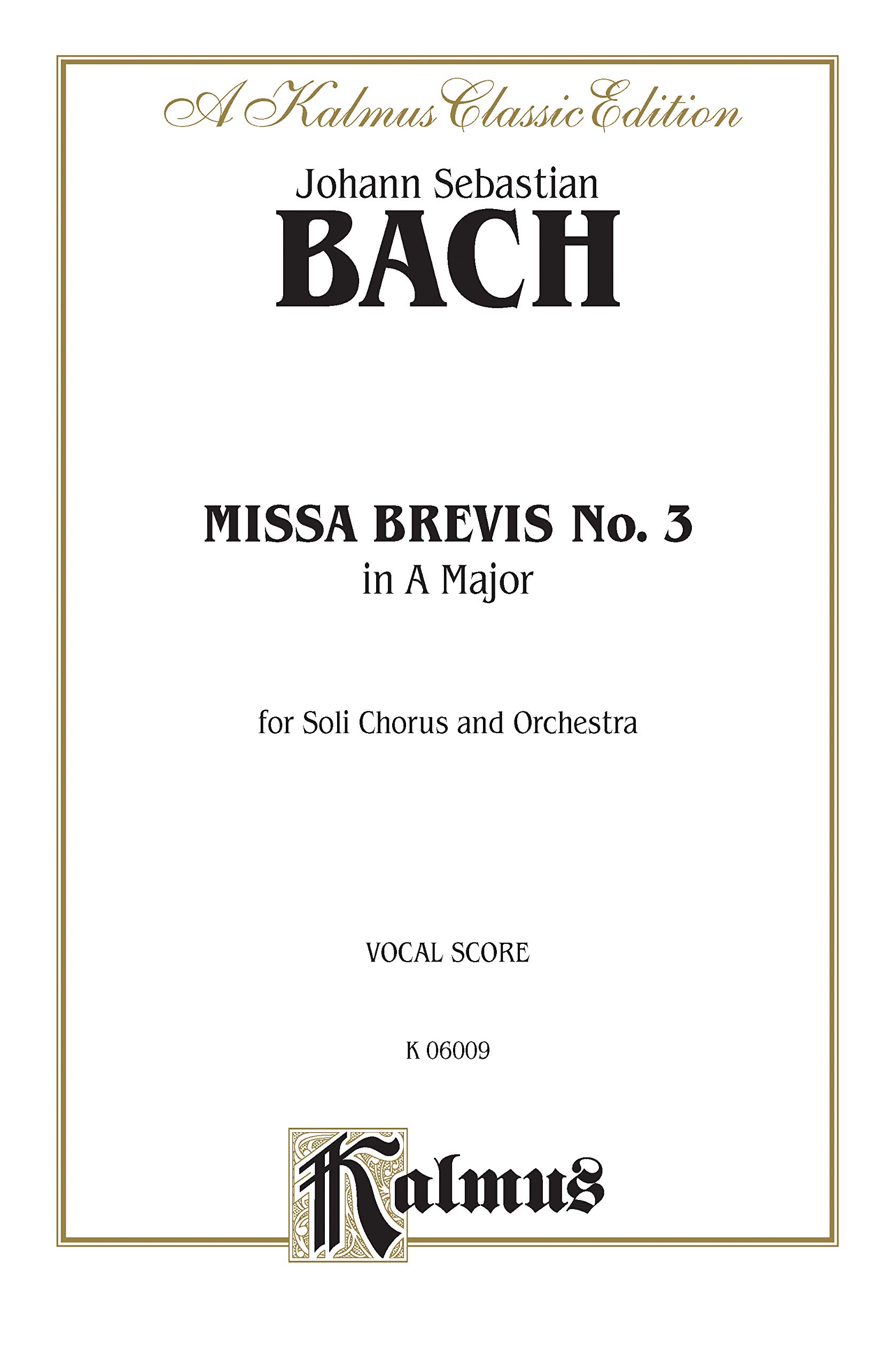 Missa Brevis No. 3 in A Major: Orch.