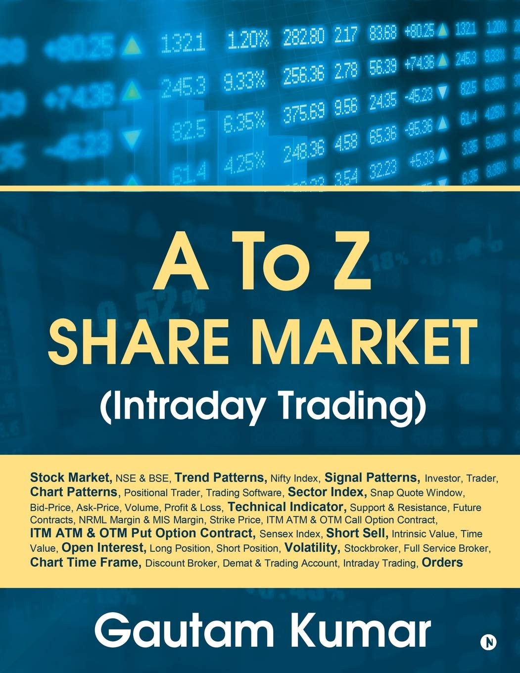 A To Z Share Market (Intraday Trading) Paperback – 12 December 2019