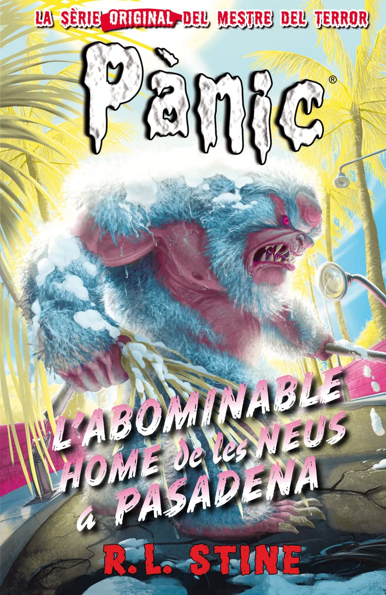 L'abominable home de les neus a Pasadena: Pànic 13