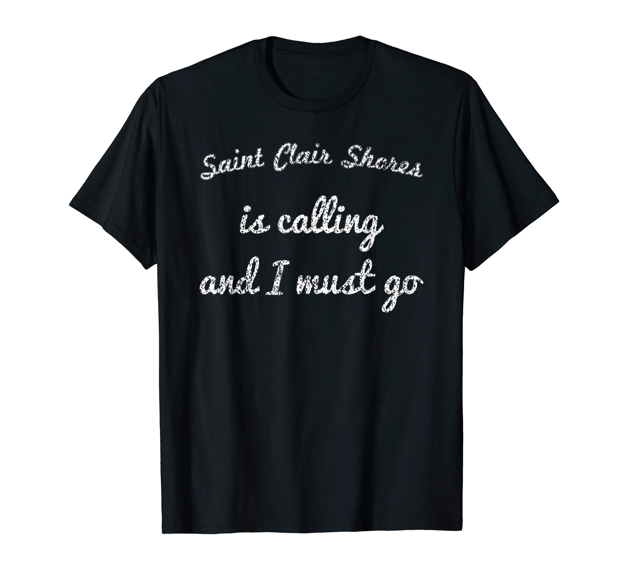 SAINT CLAIR SHORES MI MICHIGAN Funny City Trip Home USA Gift T-Shirt