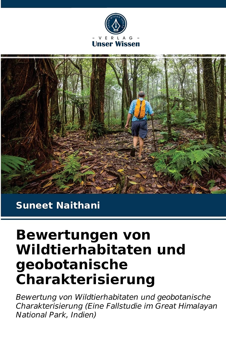 Bewertungen von Wildtierhabitaten und geobotanische Charakterisierung