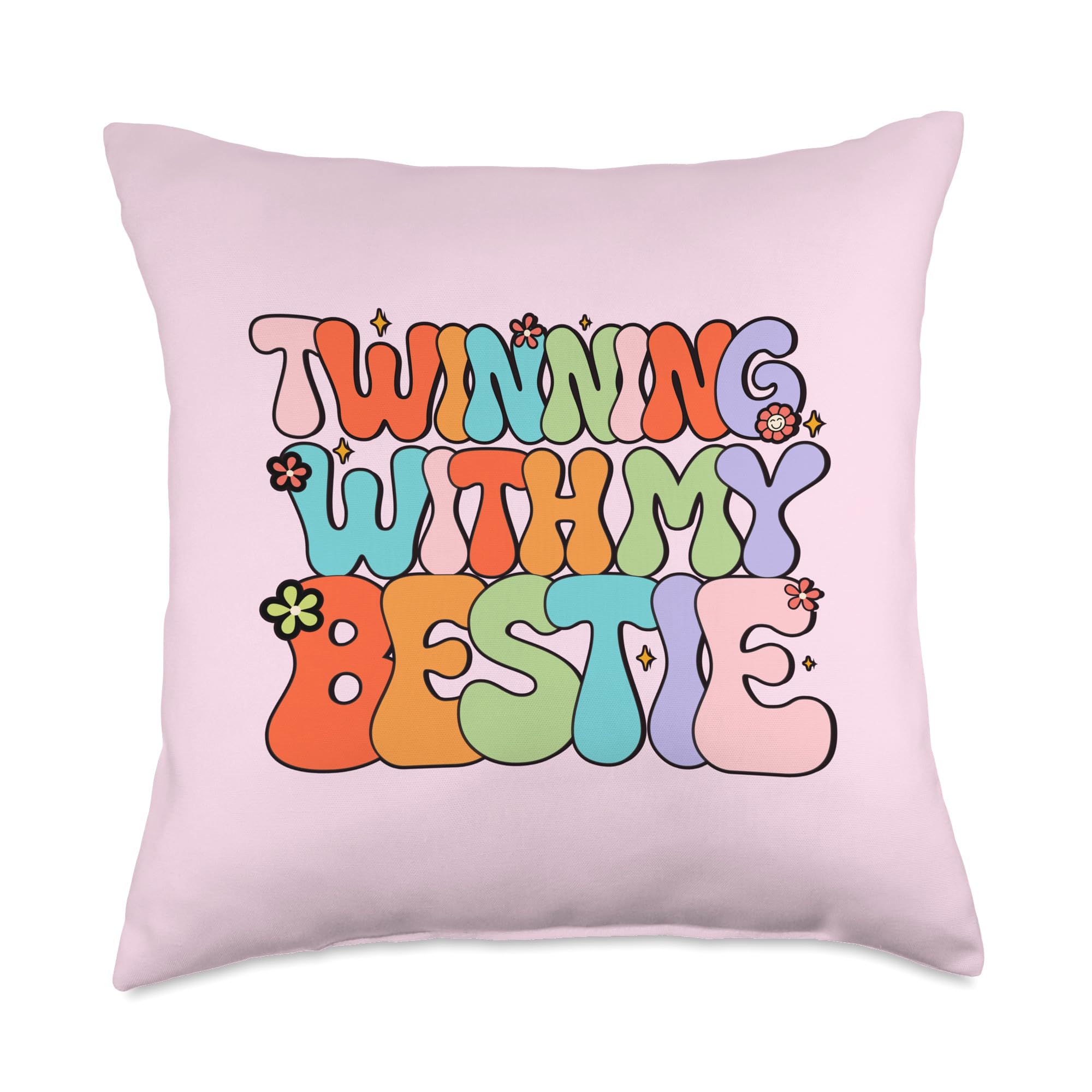 Twinning With My Bestie Matching Best Friend BFF Twins Throw Pillow