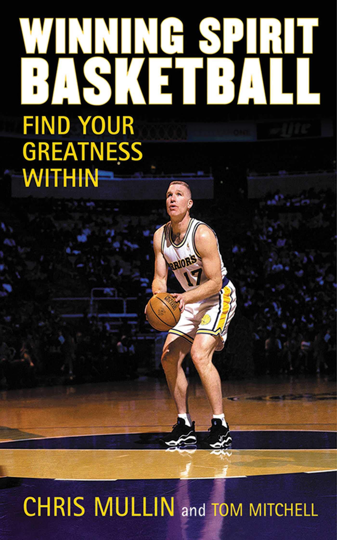 Winning Spirit Basketball: Find Your Greatness Withi