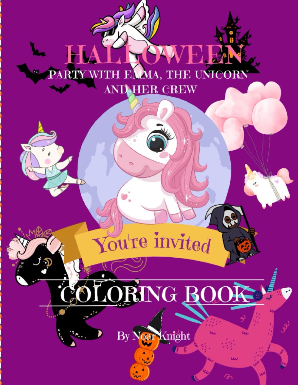 Halloween Party with Emma, the Unicorn and Her Crew Coloring Book