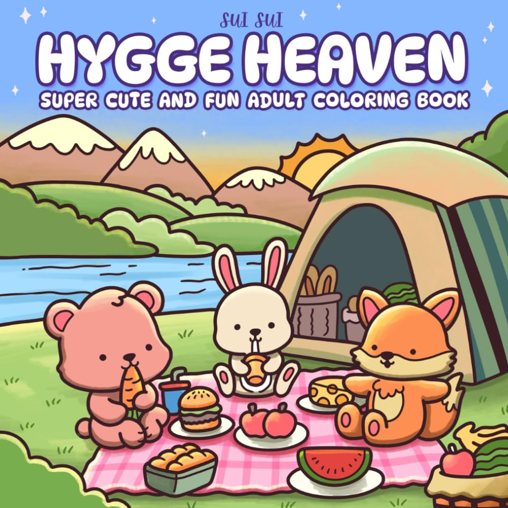 Hygge Heaven - Super Cute and Fun Adult Coloring Book: Featuring Adorable Animal Characters Engaging in Stress Relief and Relaxation Activities Paperback – 15 Aug. 2024