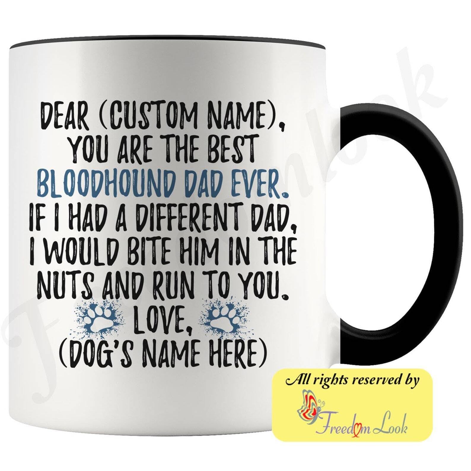 GIVEMEFIVER Personalized Bloodhound Dad Gifts St Hubert Hound Daddy Mug Chien Saint Hubert Printed Coffee and Tea Ceramic Mug- 320 ML Ceramic Coffee Mug 7023