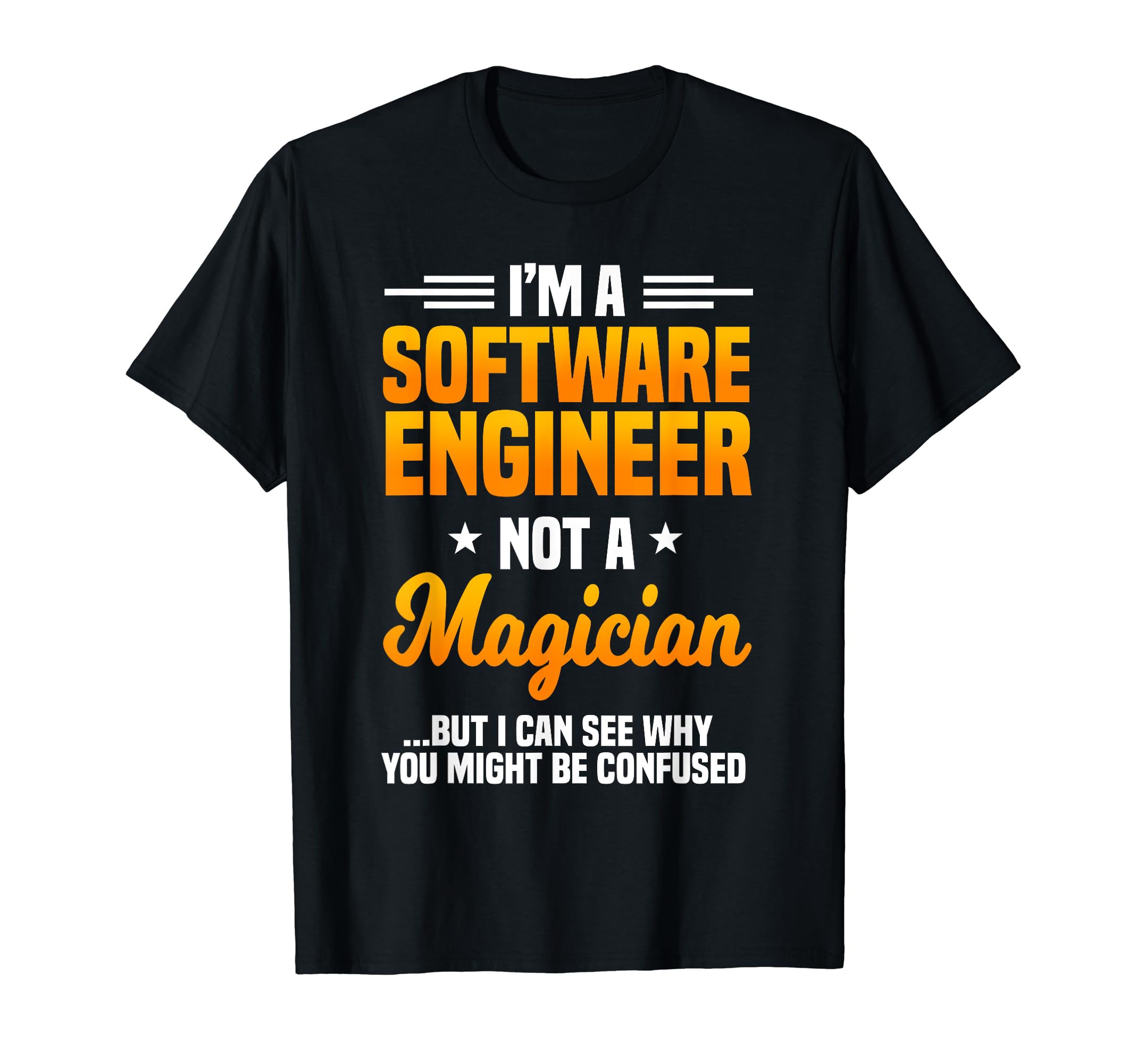 Cool Software Engineer ProgrammerSoftware Engineer Programming Computer Developer Coder T-Shirt