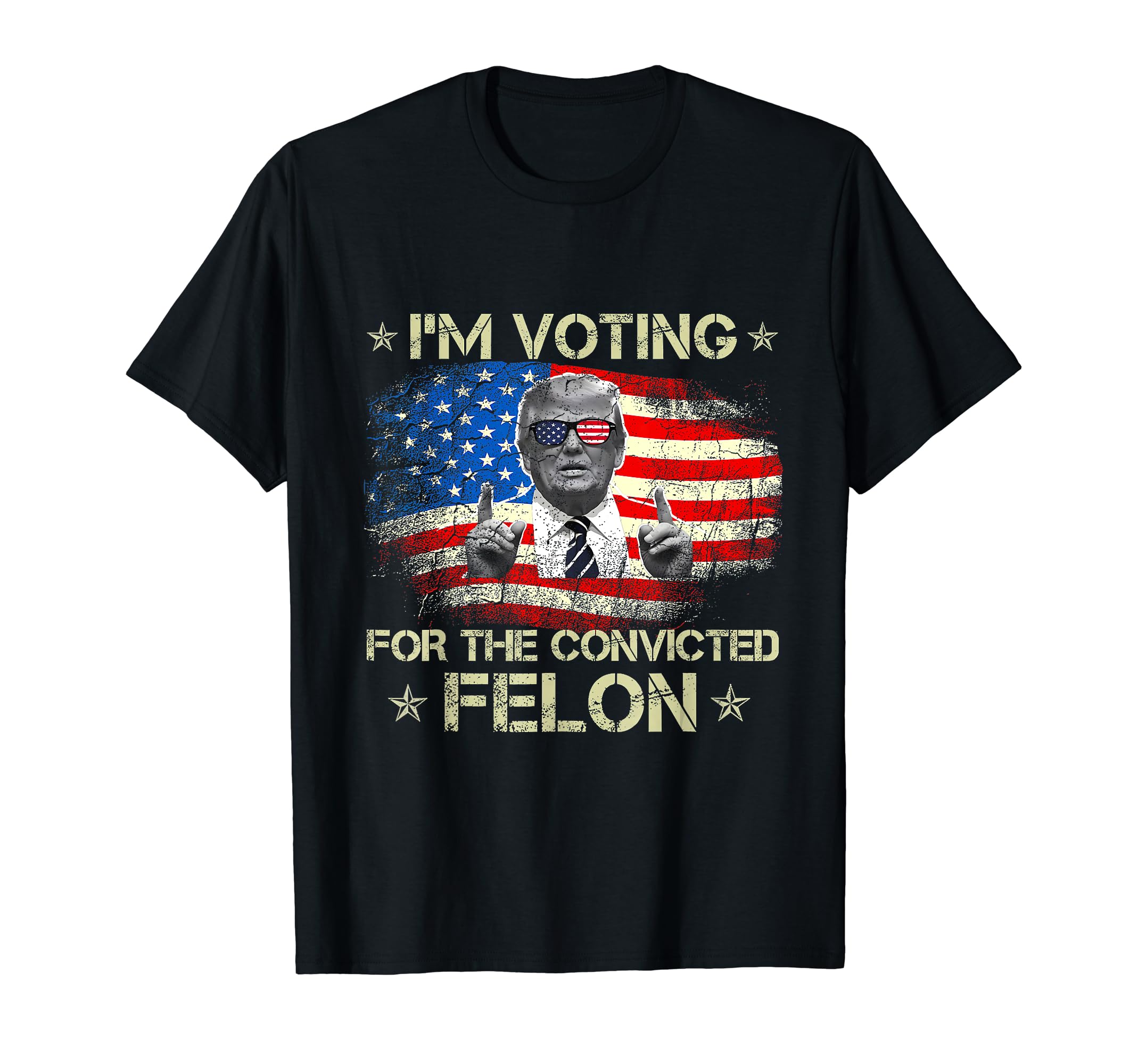 Funny 2024 Patriots Voted For Trump TeesTrump 2024 Convicted Felon, I'm Voting Convicted Felon 2024 T-Shirt