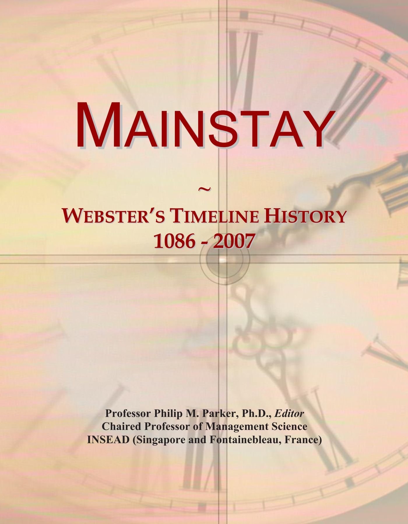 Mainstay: Webster's Timeline History, 1086 - 2007