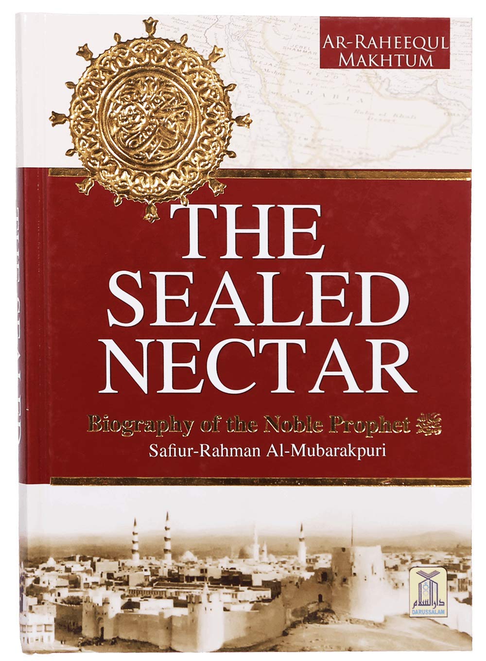 The Sealed Nectar {Ar Raheequl Makhtoom} Color Coded Version with High Quality Paper one of the best book to know about the life of Prophet Muhammad PBUH