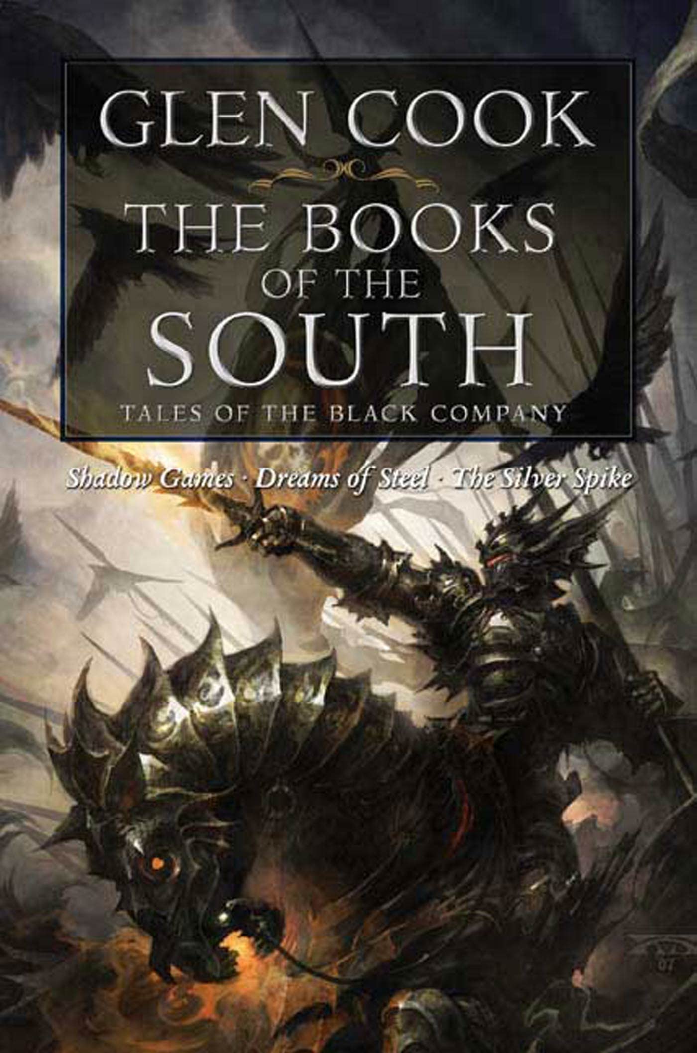 Tor Books The of the South: Tales of the Black Company: Tales of the Black Company