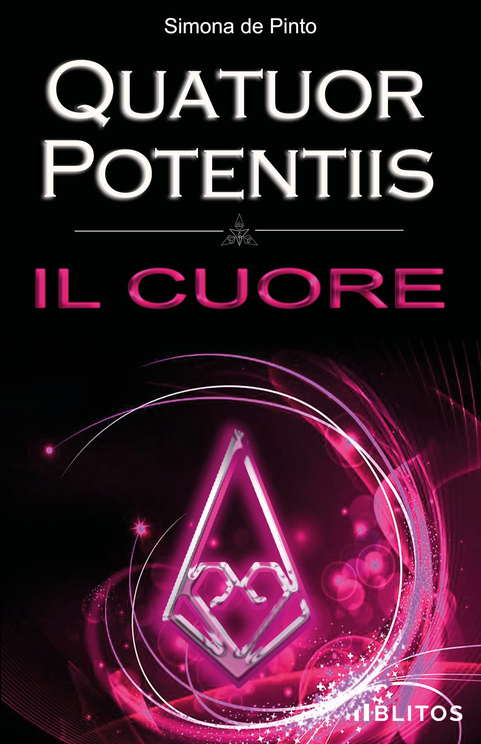 Il Cuore - Quatuor Potentiis Saga (Italian Edition)