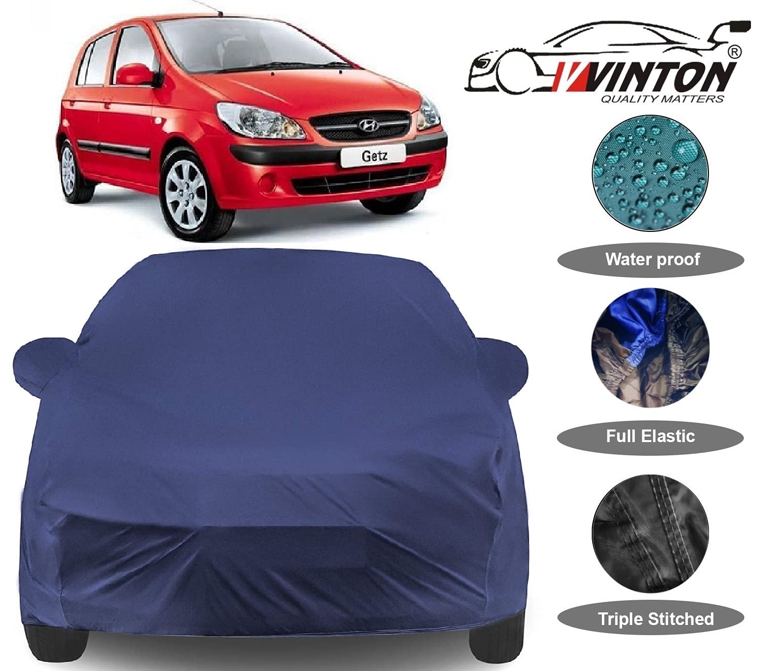 V VINTON Waterproof Cover for Hyundai Getz with Triple Stitched Fully Elastic Ultra Surface Body Protection (Navy Look)