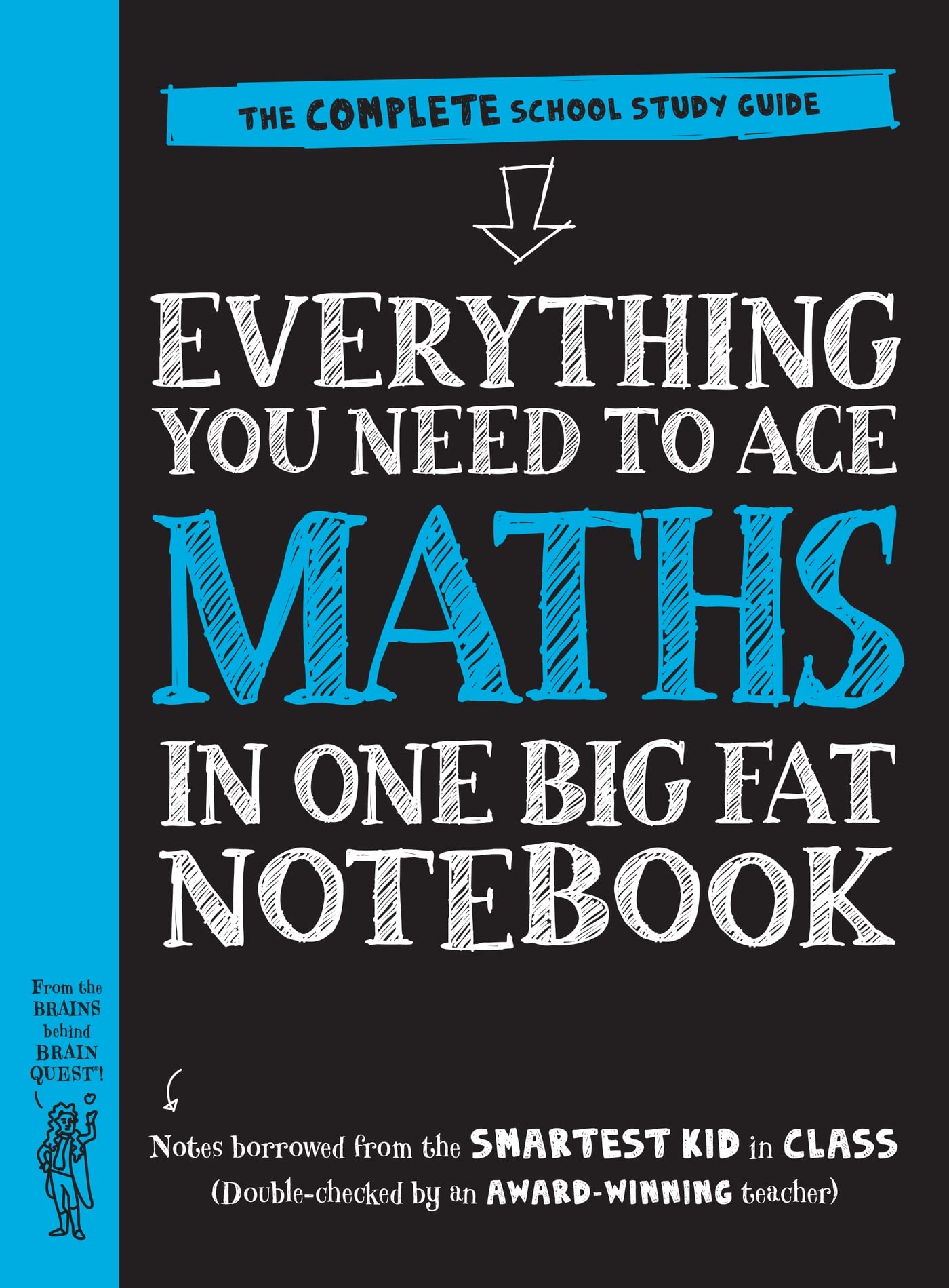 Everything You Need to Ace Maths in One Big Fat Notebook (UK Edition): The Complete School Study Guide (Big Fat Notebooks) Paperback – 20 July 2020