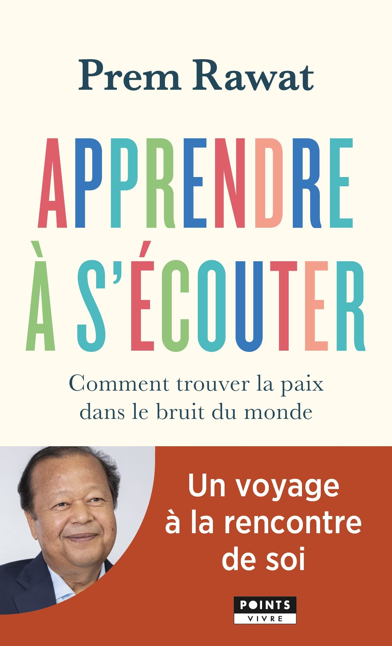 Apprendre à s'écouter: Comment trouver la paix d