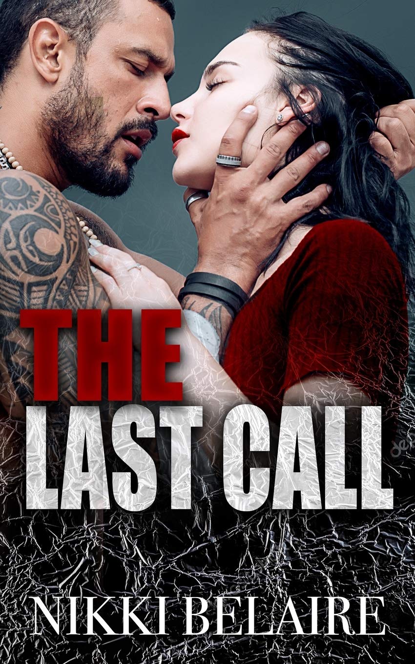 The Last Call: Enemies to Lovers Mafia Romance