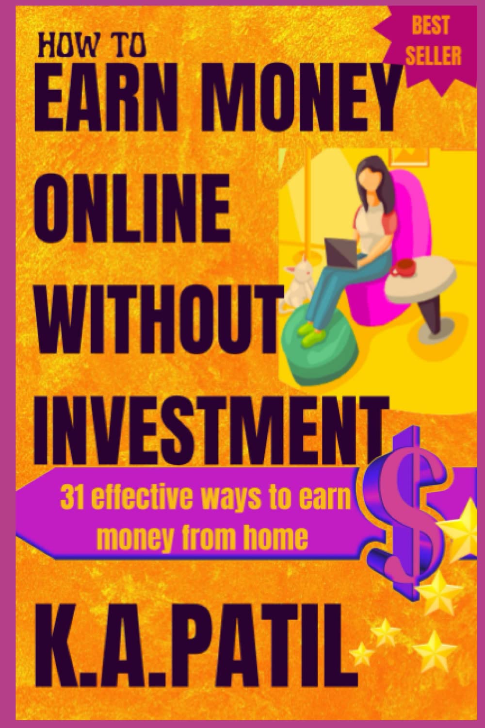 Independently published HOW TO EARN MONEY ONLINE WITHOUT INVESTMENT: 31 effective ways to earn money from home.. Paperback – Big Book, 14 June 2017