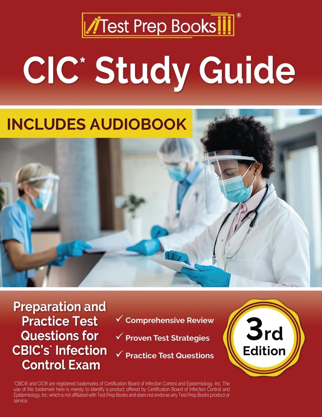 CIC Study Guide: Preparation and Practice Test Questions for CBIC's Infection Control Exam [3rd Edition]