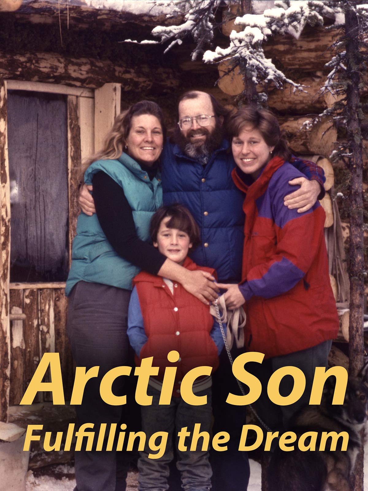 Arctic Son: Fulfilling the Dream