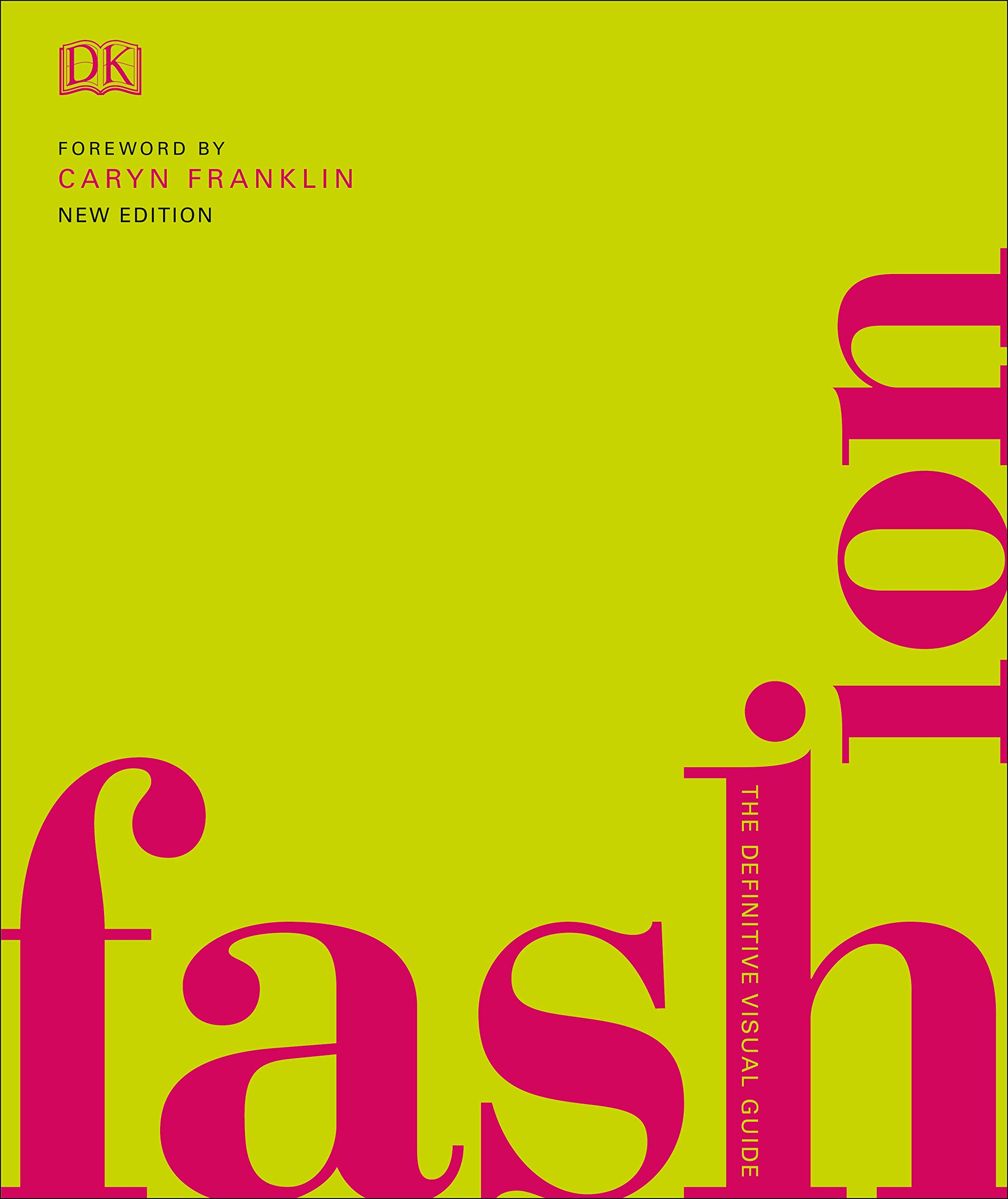 Fashion: The Definitive Visual Guide Hardcover – 3 September 2019